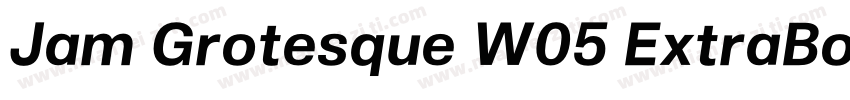 Jam Grotesque W05 ExtraBold字体转换